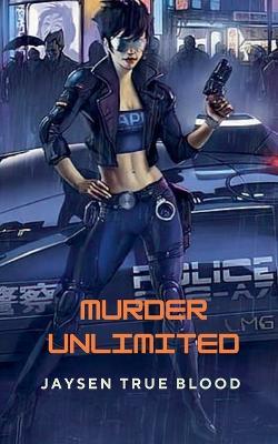 Murder Unlimited - Jaysen True Blood - cover