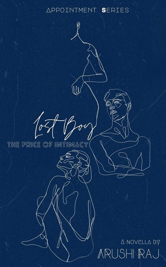 Lost Boy: The Price of Intimacy