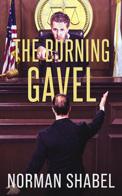 The Burning Gavel