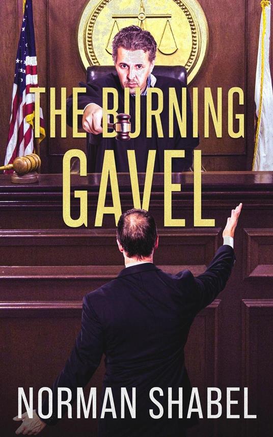 The Burning Gavel