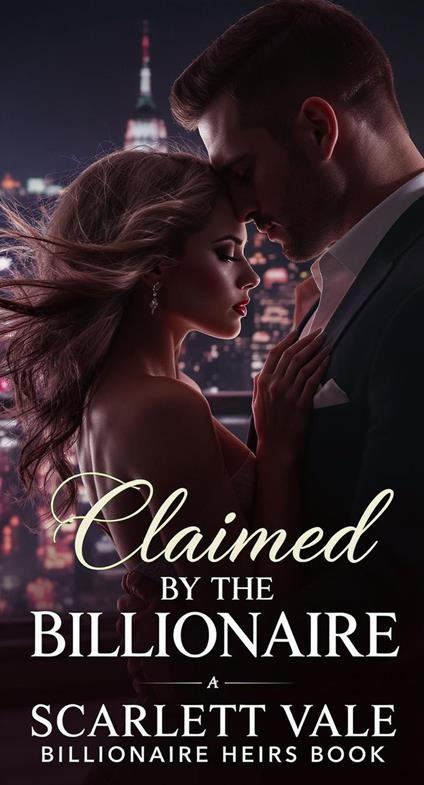 Claimed by the Billionaire