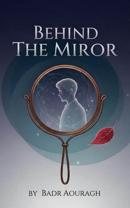 Behind the Mirror