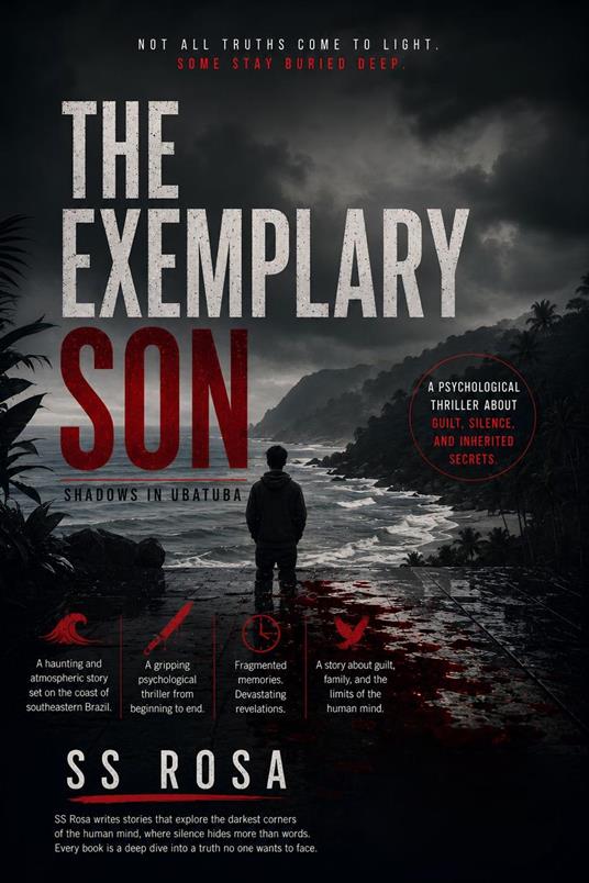 The Exemplary Son - A Psychological Thriller of Family Secrets and Buried Memories