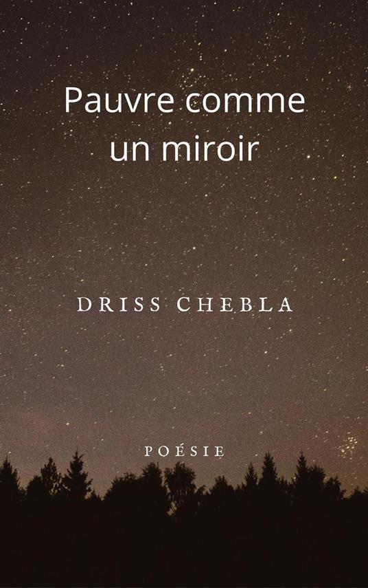 Pauvre comme un miroir