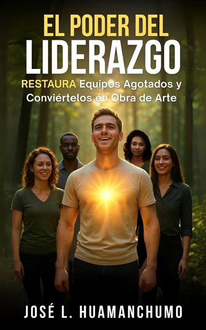 EL PODER DEL LIDERAZGO