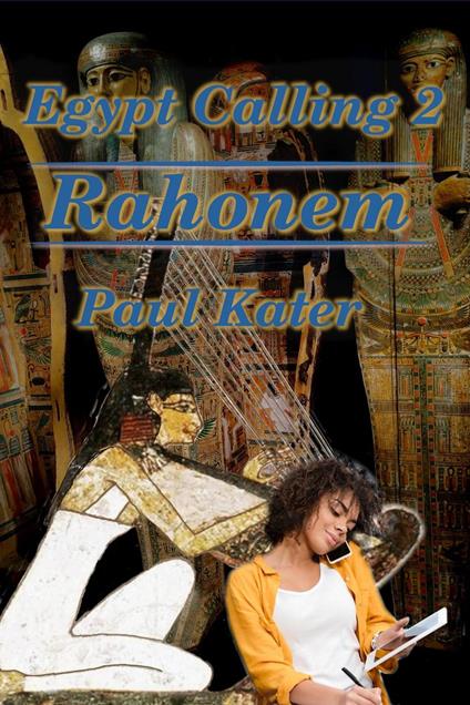 Egypt Calling 2 - Rahonem
