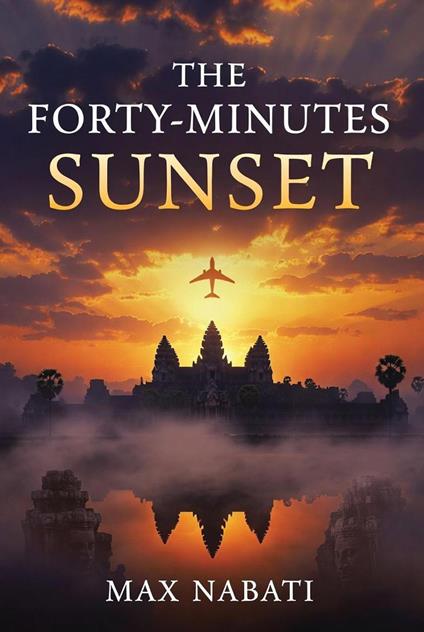 The Forty-Minutes Sunset