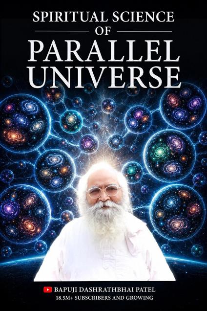 Spiritual Science of Parallel Universe