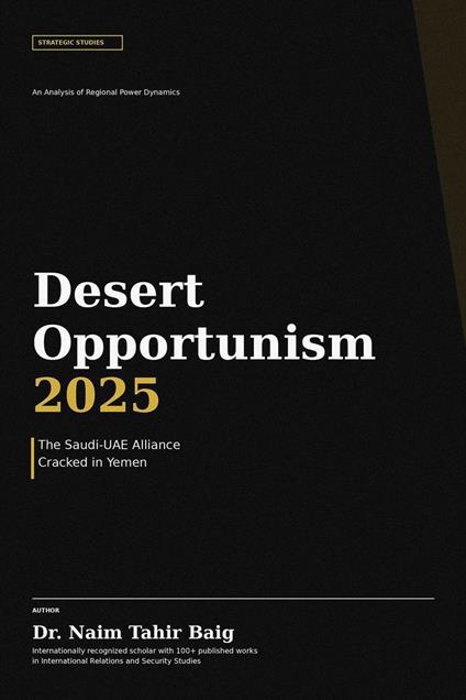 Desert Opportunism 2025