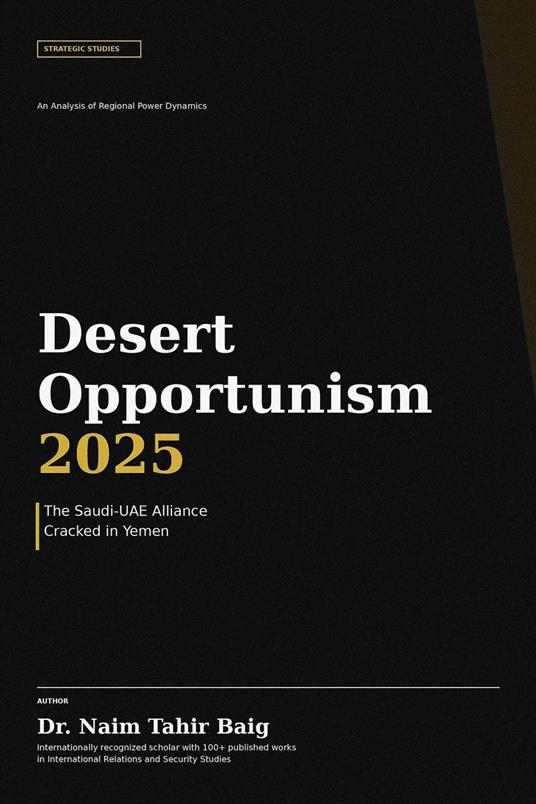 Desert Opportunism 2025