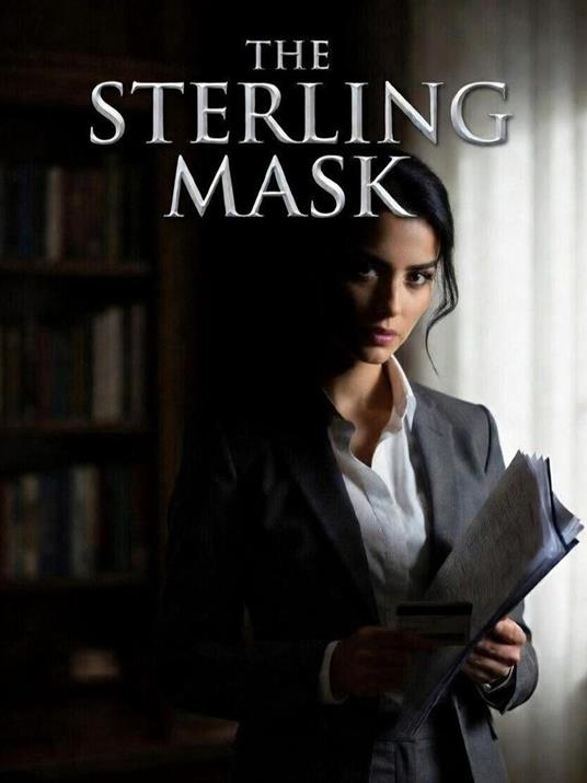 The Sterling Mask