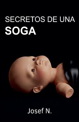 Secretos de una soga - Josef N - cover