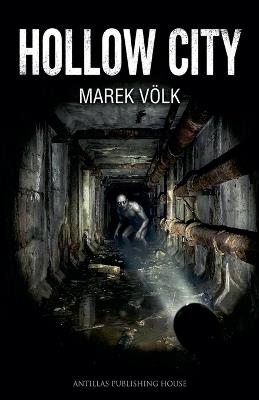 Hollow City - Marek Völk - cover