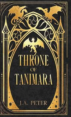 Throne of Tanimara Illustrated Edition Book 3 - J a Peter - cover