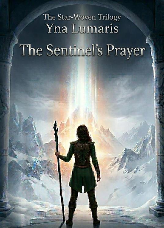 The Sentinel's Prayer