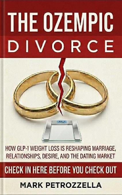 Ozempic Divorce