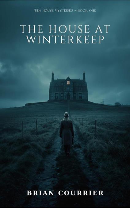 The House at Winterkeep
