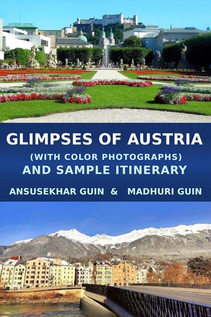 Glimpses of Austria with Sample Itinerary