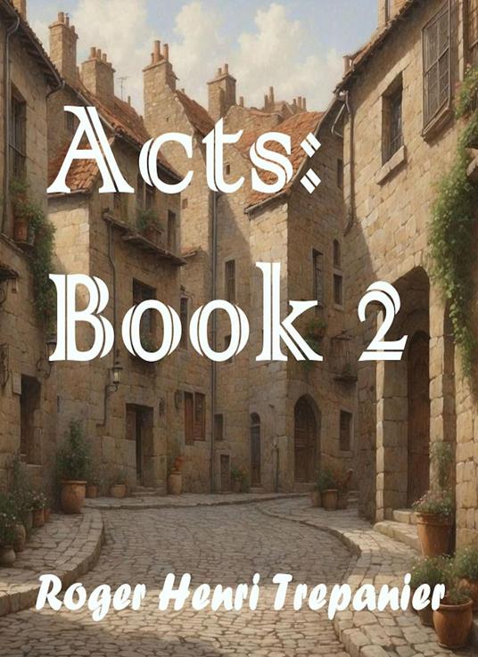 Acts: Book 2