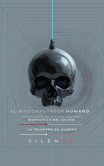 EL BIOCOMPUTADOR HUMANO