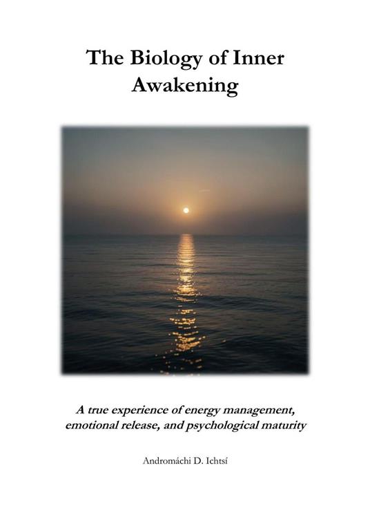 The Biology of Inner Awakening