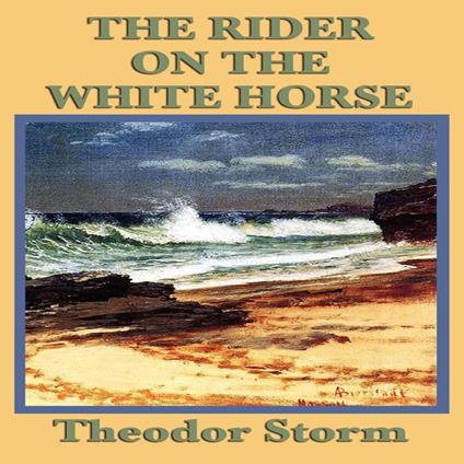 Rider on the White Horse, The