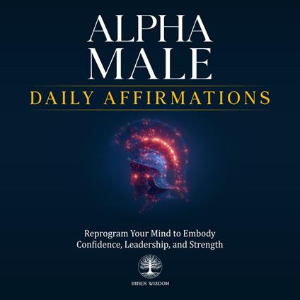Alpha Male Daily Affirmations