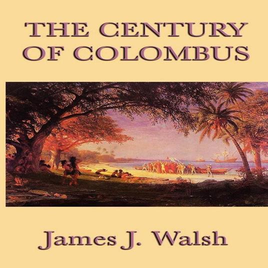 Century of Colombus, The