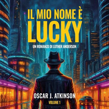 Il Mio Nome è Lucky