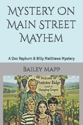 Mystery On Main Street Mayhem - Bailey Mapp - cover