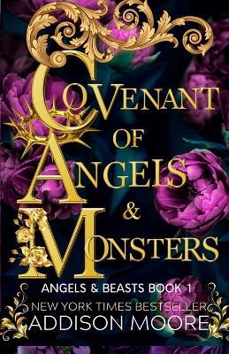 Covenant of Angels and Monsters - Addison Moore - cover