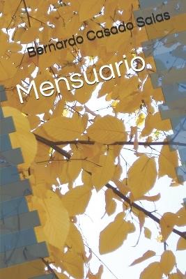 Mensuario - Bernardo Casado Salas - cover