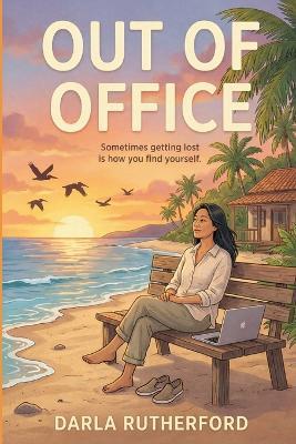 Out of Office - Darla Rutherford - cover