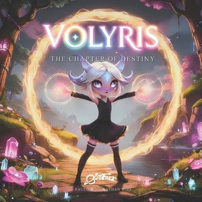 Volyris: The Chapter of Destiny - Paulo B - cover