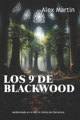 Los 9 de Blackwood - Alex Martin - cover