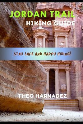Jordan Trail Hiking Guide - Theo Harnadez - cover