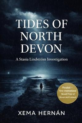 Tides of North Devon: A Stasia Lindström Investigation - Xema Hernán - cover