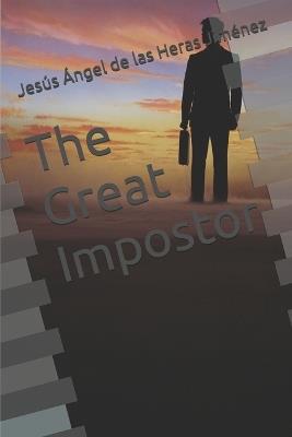 The Great Impostor - Jesús Ángel de Las Heras Jiménez - cover