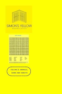 Volume 2: Animals, Birds and Insects - Simon Jack Witney - cover