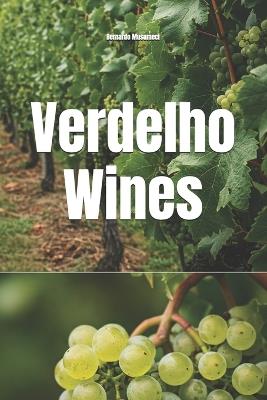 Verdelho Wines - Bernardo Musumeci - cover