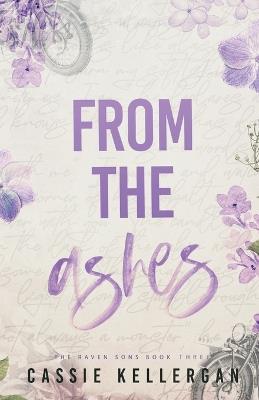 From the Ashes: Redeemed Psychopath/Single Mom - Cassie Kellergan - cover