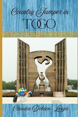 Country Jumper in Togo - Claudia Dobson-Largie - cover