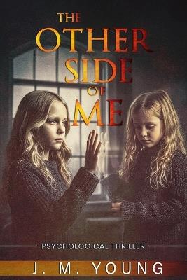 The Other Side of Me - J M Young - cover
