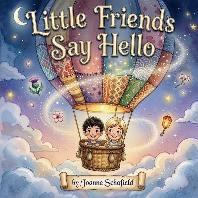 Little Friends Say Hello - Joanne Schofield - cover