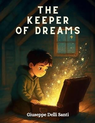 The Keeper of Dreams - Giuseppe Delli Santi - cover