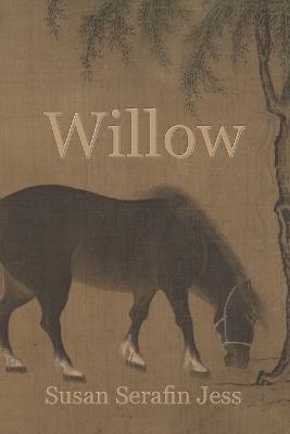 Willow - Susan Serafin Jess - cover