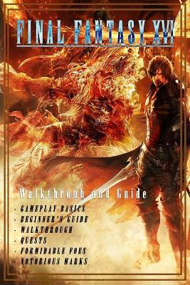 Final Fantasy XVI: Walkthrouh and Guide Colorful Pages - Roycenett Gilbert - cover