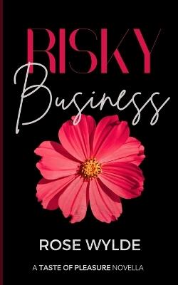 Risky Business - Rose Wylde - cover