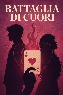 Battaglia Di Cuori - Martina Spiandorello - cover