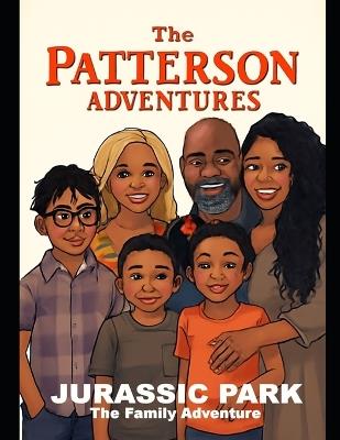 The Patterson Adventures: " The Family Adventure" - Evelyn L Clay - cover